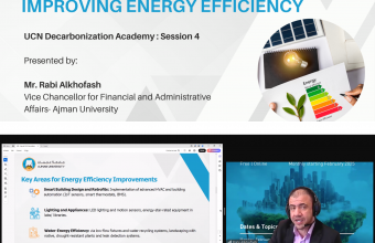 Ajman University Vice Chancellor Delivers Speaking Session on Energy Efficiency at UCN Decarbonization Academy Event