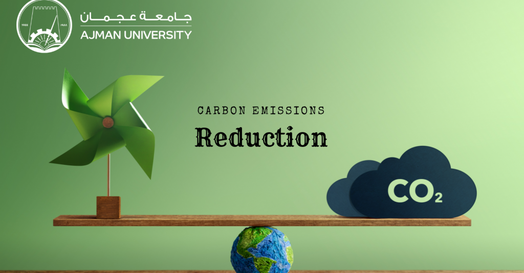 Ajman University’s Sustainability Efforts Lead to Significant Carbon Emissions Reduction